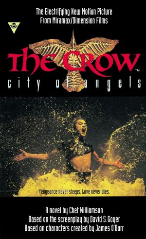 [Crow Novels 02] • The Crow - City of Angels